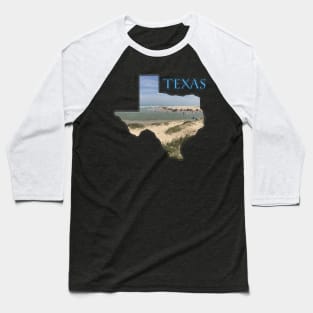 Texas State Outline (Boca Chica Park & Beach) Baseball T-Shirt